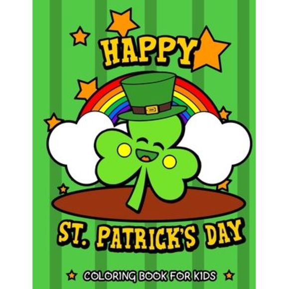 Clover Press | Other | Happy St Patricks Day Coloring Book For Kids ...